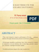 Polymer Electrolyte For Rechargeable Batteries: R.Narayanan