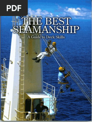 The Best Seamanship -A Guide to Deck Skills