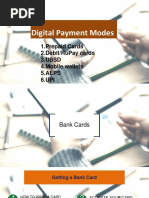 Digital Payment Modes: 1.prepaid Cards 2.Debit/Rupay Cards 3.ussd 4.mobile Wallets 5.aeps 6.upi