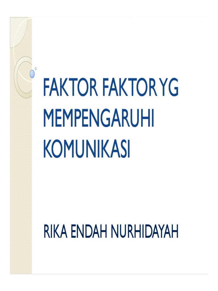 Faktor Yang Mempengaruhi Komunikasi