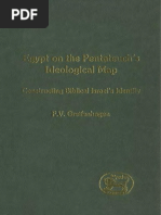 Franz V. Greifenhagen Egypt on the Pentateuchs Ideological Map Constructing Biblical Israels Identity JSOT Supplement 2003.pdf