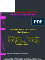 Charcteristics of Volcanoes According To Record of Eruption