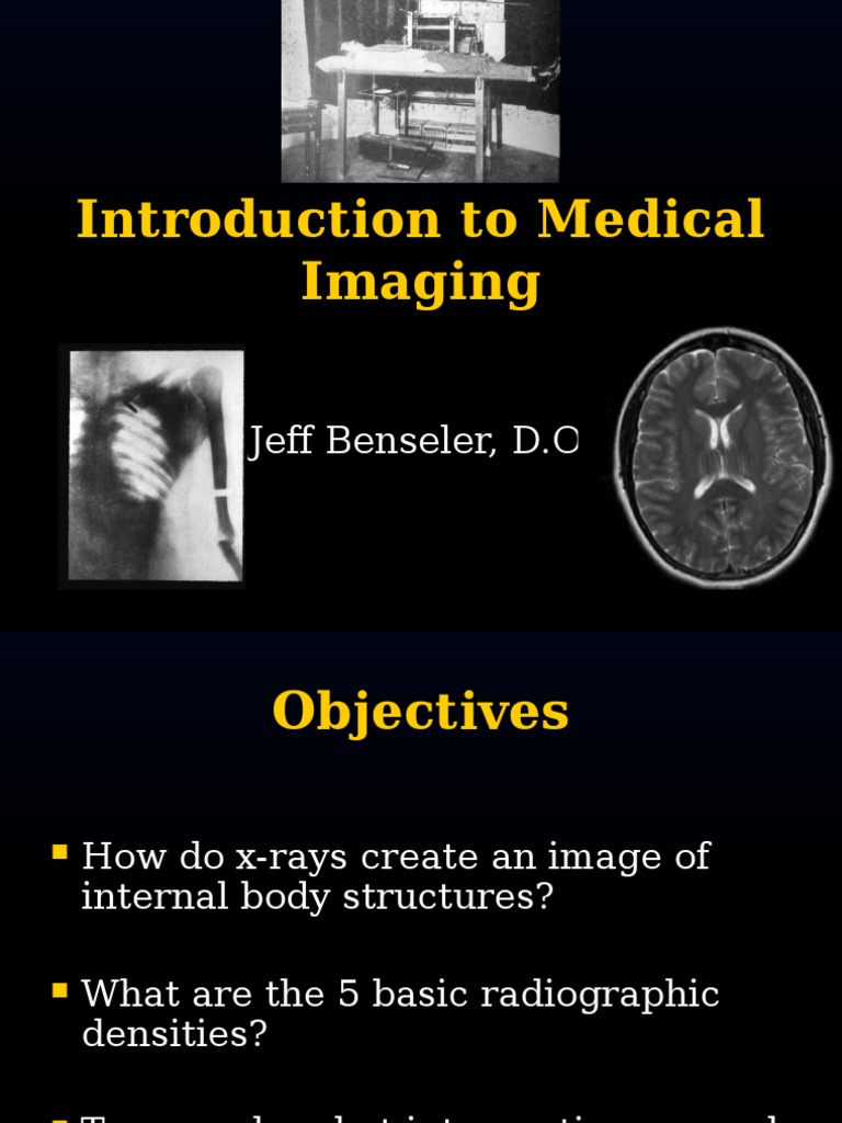 Introduction to Medical Imaging Basics | PDF | X Ray | Medical Imaging