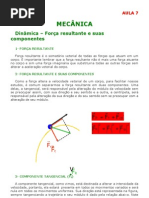 Física - Aula 07 - Mecância - Dinâmica - Força Resultante