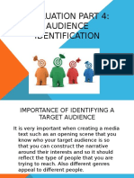 Evaluation Part 4: Audience Identification