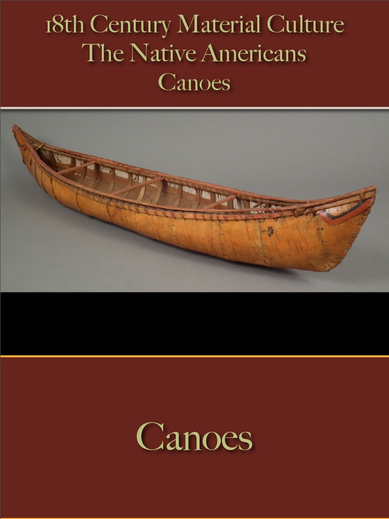 Native Americans Canoes Canoe First Nations