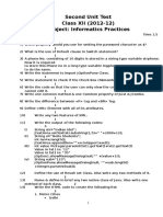 Second Unit Test Class XII (2012-12) Subject: Informatics Practices