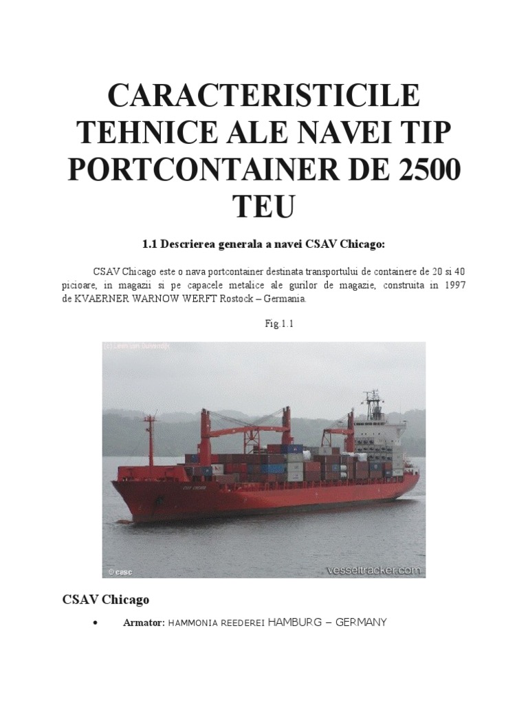 Caracteristicile Tehnice Ale Navei Tip Portcontainer de 2500 Teu | PDF