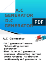 A.C Generator D.C Generator