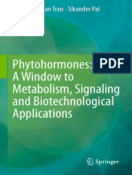 Phytohormones - A Window To Metabolism, Signaling and Biotechnological Application
