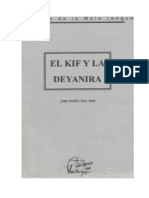 Juan Emilio Rios - El Kif y La Deyanira