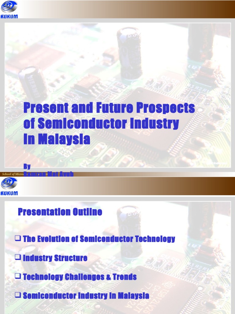 Future Prospects of Malaysia's Semiconductor Industry | PDF ...