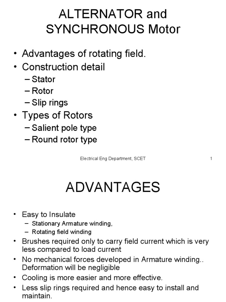 Alternator and Synchronous Motor Advantages of Rotating Field