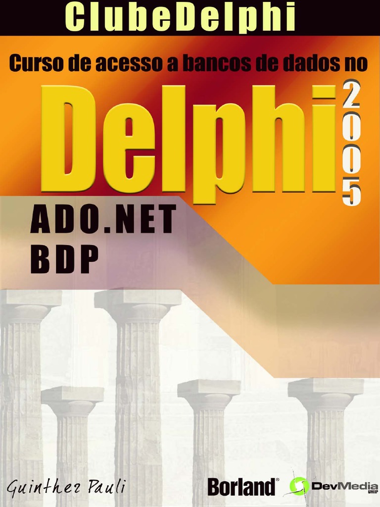 Acesso a Dados no Delphi 2005 com ADO.NET | PDF | SQL | Dados
