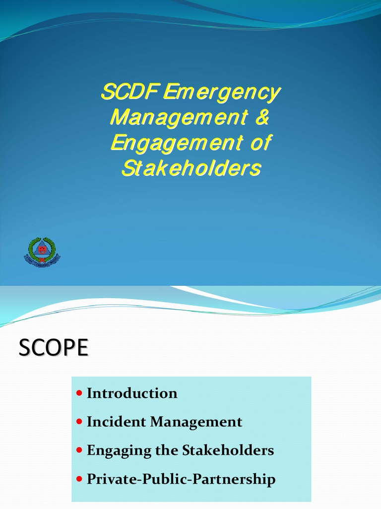 SCDF Stakeholder Engagement Strategies | PDF | Emergency Management ...
