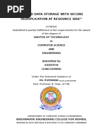 Cloud Data Storage With Secure Deduplication at Resource Side"