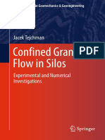 [2013] Jacek Tejchman - Confined Granular Flow in Silos Experimental and Numerical Investigations