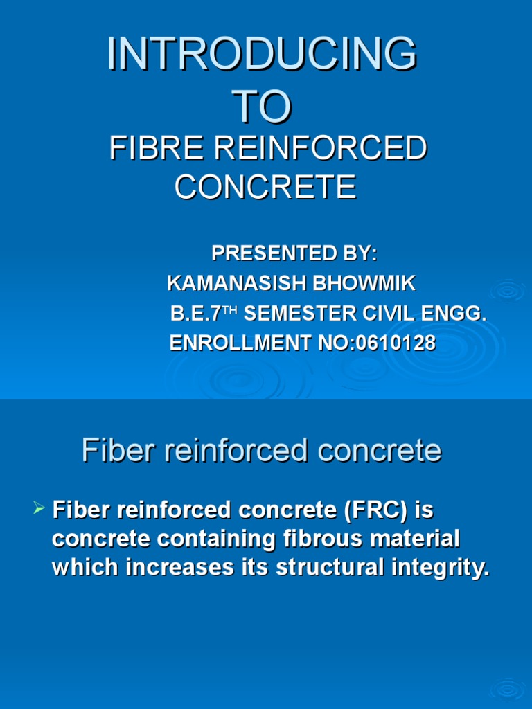 Overview of Fiber Reinforced Concrete | PDF | Reinforced Concrete ...