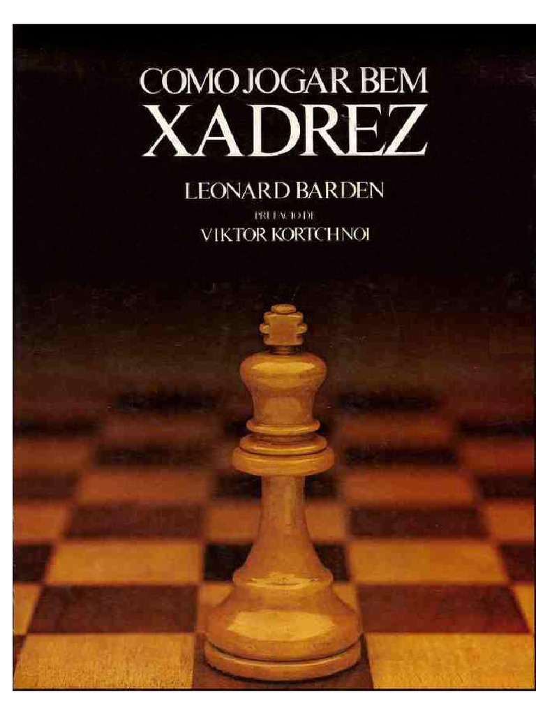 Leonardo Barden - Como Jogar Bem Xadrez PDF