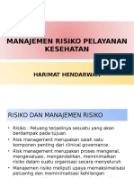 06 - Manajemen Risiko Pelayanan Kesehatan (Risk Analysis, Etc)