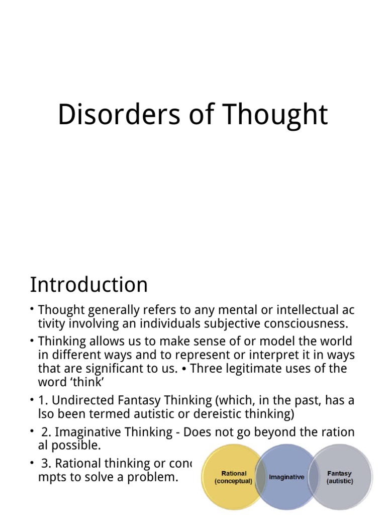 Disorders of Thought Disorder Thought