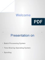 Batch Processing System, Time-Sharing and Spooling