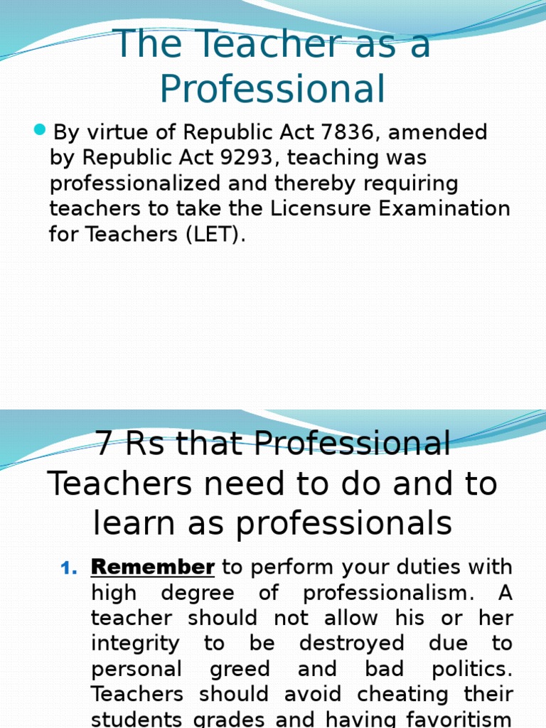 The Teacher As A Professional