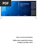 Ideias Em Desenvolvimento Políticas Para a Promoção Do Avanço Econômico Em Minas Gerais