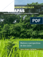 Sistemas Agroforestales de Chiapas. Dos Experiencias de Campo
