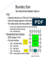 Boundary Scan: - Developed To Test Interconnect Between Chips On PCB