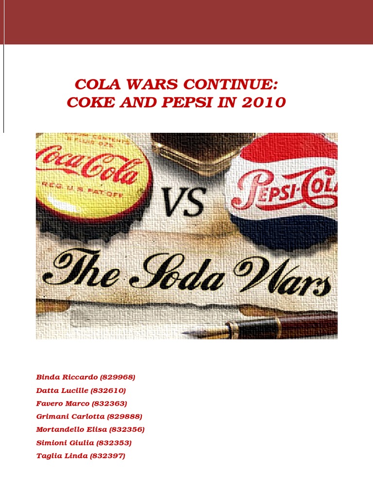 Cola Wars Continue Coke and Pepsi in 2010 - Answers To Questions | PDF ...