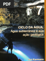 Decifrando a terra - cap 7 - água subterrânea e sua ação geológica