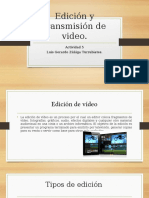 Edición y Transmisión de Video