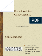 Umbral Auditivo, Campo Auditivo 2010.ppt