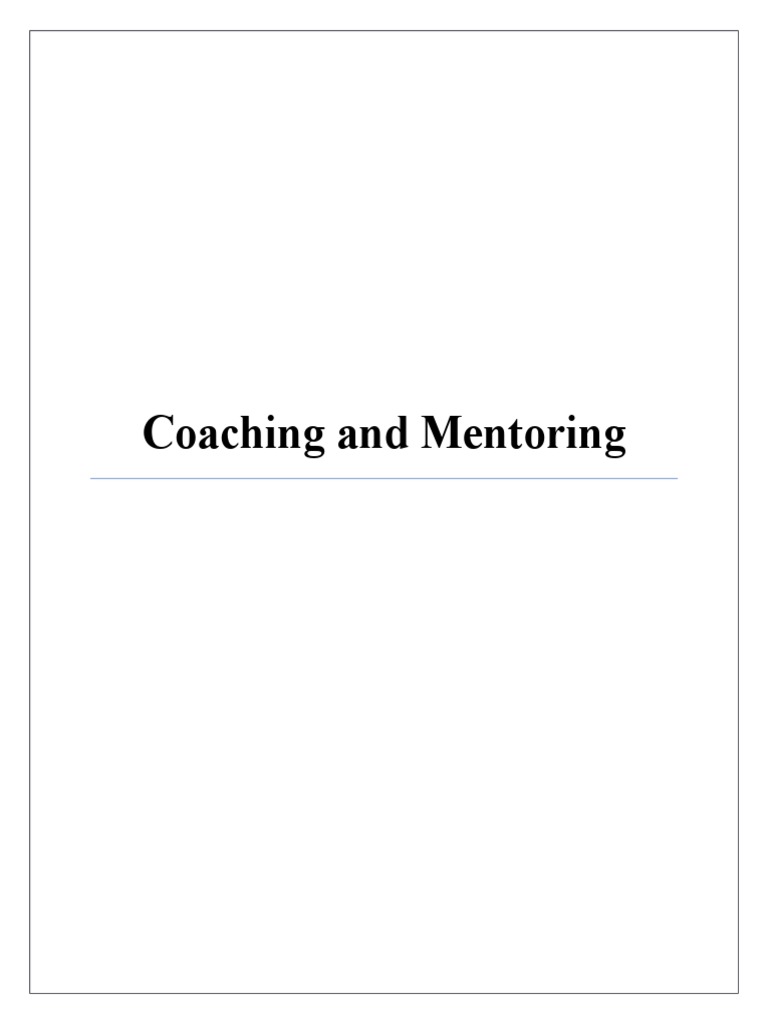 Coaching And Mentoring Pdf Behavioural Sciences Communication