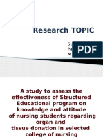 Research TOPIC: Submitted By: Paramjit Kaur M.Sc. (N) 1 Year