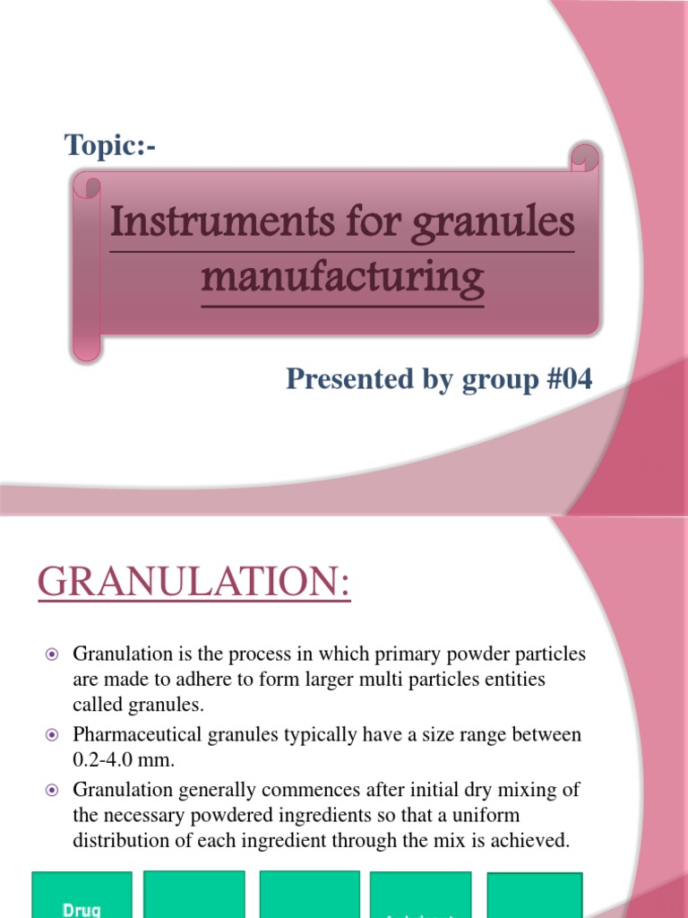 Granulation Methods in Pharma Production | PDF | Tablet (Pharmacy ...