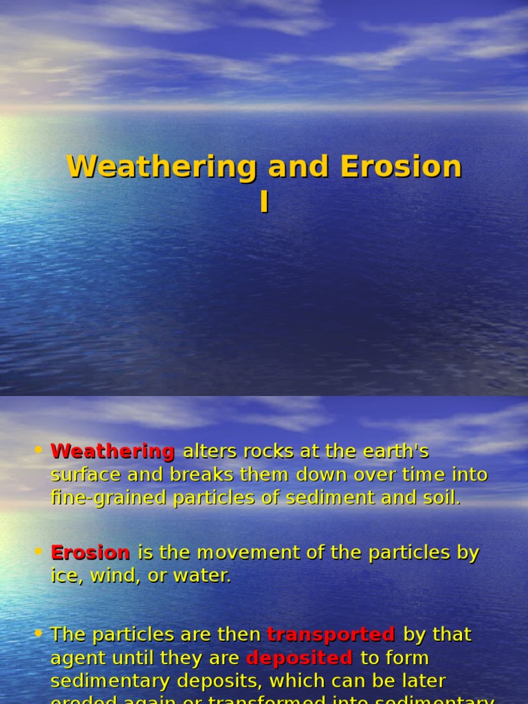 2-Weathering and Erosion | PDF | Weathering | Rock (Geology)