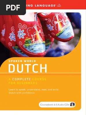 spoken world dutch a complete course for beginners grammatical gender perfect grammar