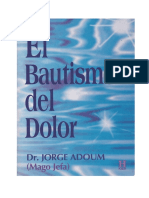 El Bautismo Del Dolor - Dr. Jorge Adoum