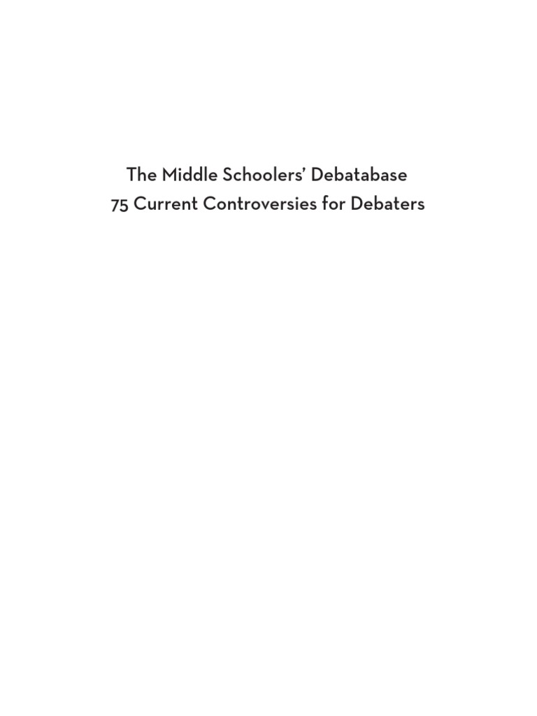 MIddle Schoolers Debatabase v01 PDF | PDF | Public Sphere | Wellness