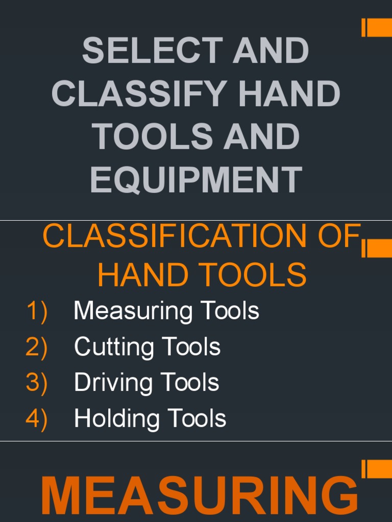 Hand Tools and Equipment Classification | PDF