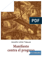 Manifiesto Contra El Progreso - Agustin Lopez Tobajas