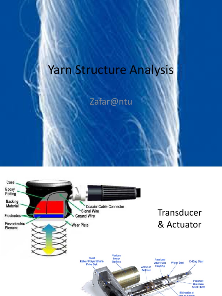 Yarn Structure and Fabric Analysis | PDF | Yarn | Weaving