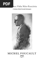 Foucault Michel - Por uma vida nao facista
