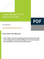 Forget Big Data. It's All About Smart Data