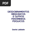 Desdobramentos Mediunicos