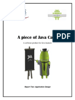 A Piece of Java Cake, 2nd Report