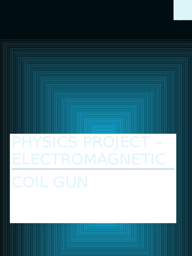 Physics Project Coil Gun PDF