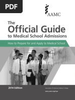 The To Medical School Admissions: Official Guide